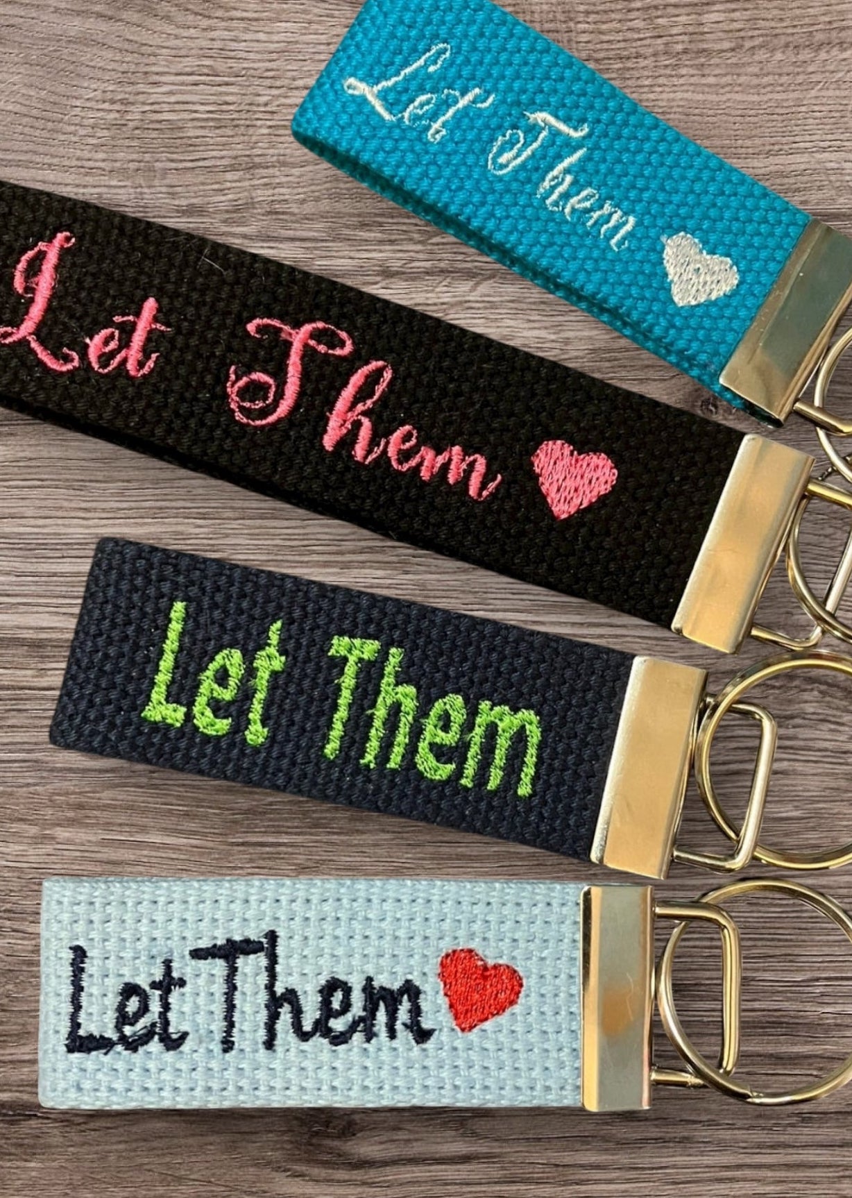 Let Them inspired Personalized & Customized embroidered Key Fob or Wristlet - 2 sizes available  ***Many colors and fonts  to choose from***