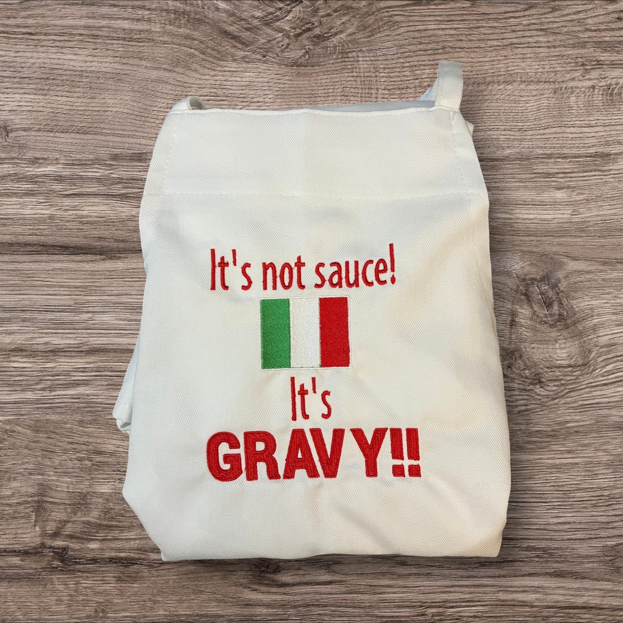 Italian Flag It’s Not Sauce, it’s Gravy - Embroidered FUNNY Aprons - FREE Personalization - adjustable -  2 colors Sauce or Gravy Debate