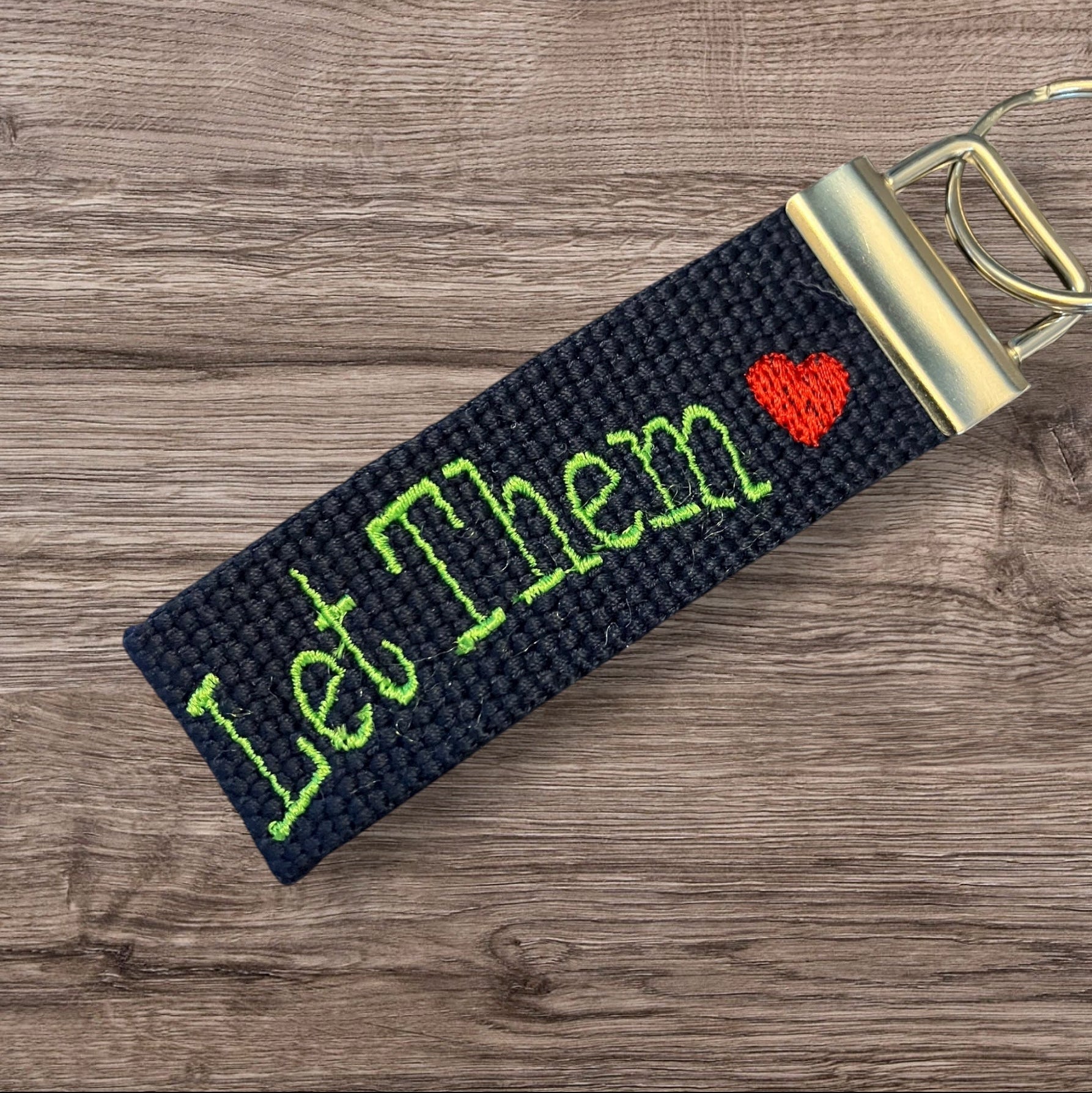 Let Them inspired Personalized & Customized embroidered Key Fob or Wristlet - 2 sizes available  ***Many colors and fonts  to choose from***