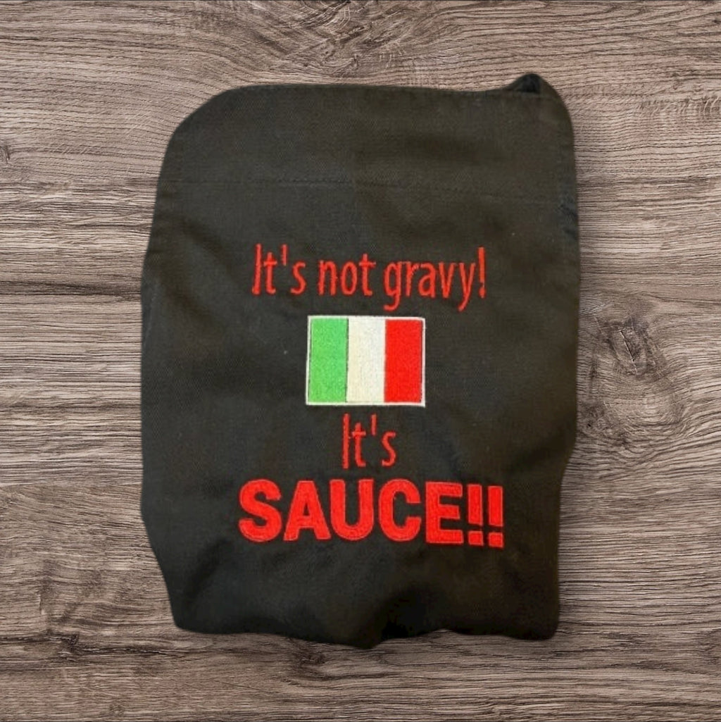 Italian Flag It’s Not Gravy, it’s Sauce - Embroidered FUNNY Aprons - FREE Personalization - adjustable -  2 colors Sauce or Gravy Debate